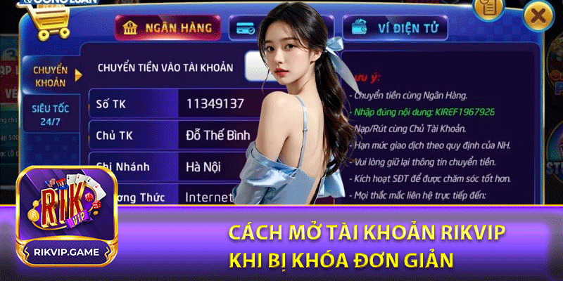 Cách mở tài khoản rikvip khi bị khóa đơn giản